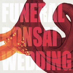 Steve Dawson's Funeral Bonsai Wedding Funeral Bonsai Wedding Vinyl LP USED