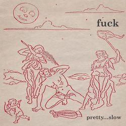 Fuck Pretty...Slow Vinyl LP USED