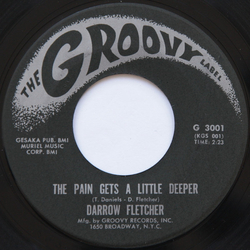 Darrow Fletcher The Pain Gets A Little Deeper / My Judgement Day Vinyl 7" USED