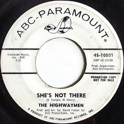 Highwaymen She's Not There / Little Bird, Little Bird Vinyl 7" USED