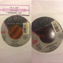 Skid Row 18 And Life / I Remember You Vinyl 7" USED