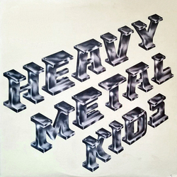 Heavy Metal Kids Heavy Metal Kids Vinyl LP USED