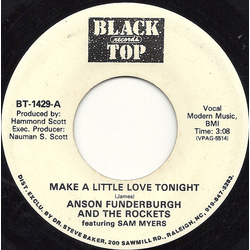 Anson Funderburgh & The Rockets / Sam Myers Make A Little Love Tonight Vinyl 7" USED