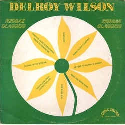 Delroy Wilson Reggae Classics Vinyl LP USED