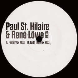 Paul St. Hilaire / René Löwe Faith Vinyl 12" USED
