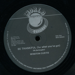 Winston Curtis Be Thankful ( For What You've Got ) Vinyl 12" USED
