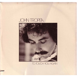 John Tropea To Touch You Again Vinyl LP USED