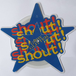 Gary Glitter Shout! Shout! Shout! Vinyl 7" USED
