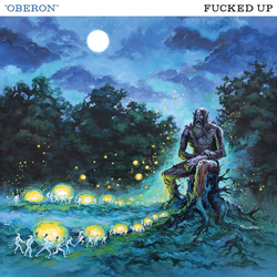 Fucked Up Oberon Vinyl 12" USED