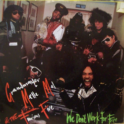 Grandmaster Melle Mel & The Furious Five We Don't Work For Free Vinyl 12" USED