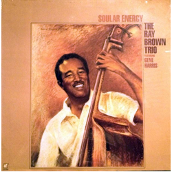 Ray Brown Trio / Gene Harris Soular Energy Vinyl LP USED