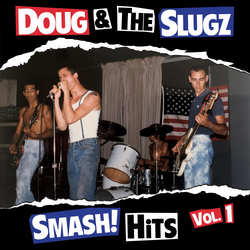 Doug & The Slugz Smash! Hits Vol.1 Vinyl LP USED