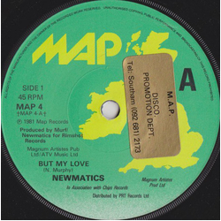 Newmatics But My Love Vinyl 7" USED