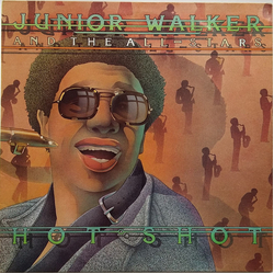 Junior Walker & The All Stars Hot Shot Vinyl LP USED