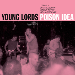 Poison Idea Young Lords: Live At The Metropolis, 1982 Vinyl LP USED