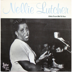 Nellie Lutcher Ditto From Me To You Vinyl LP USED