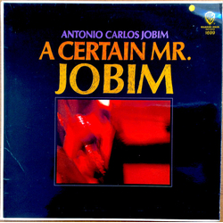 Antonio Carlos Jobim A Certain Mr. Jobim Vinyl LP USED