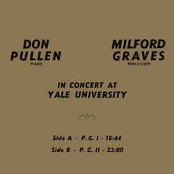 Don Pullen / Milford Graves In Concert At Yale University Vinyl LP USED