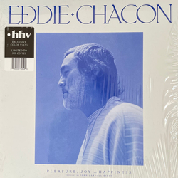 Eddie Chacon Pleasure, Joy And Happiness Vinyl LP USED