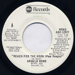 Angelo Bond Reach For The Moon (Poor People) Vinyl 7" USED