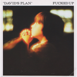Fucked Up David's Plan Vinyl 7" USED