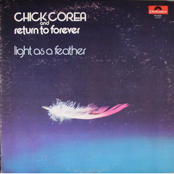 Chick Corea / Return To Forever Light As A Feather Vinyl LP USED