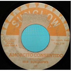 The Sunglows Amorcito Consentido / Tu Y Las Nubes Vinyl 7" USED