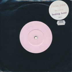 Elton John Sacrifice / Healing Hands Vinyl 7" USED