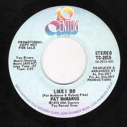 Pat McManus (2) Like I Do Vinyl 7" USED