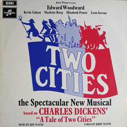 Jeff Wayne / Jerry Wayne / Edward Woodward / Kevin Colson (2) / Nicolette Roeg / Elizabeth Power / Leon Greene Two Cities Vinyl LP USED