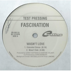 Fascination Wasn't Love Vinyl 12" USED