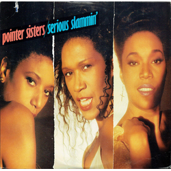Pointer Sisters Serious Slammin' Vinyl LP USED