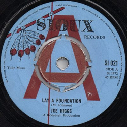 Joe Higgs / Jackie Rowland Lay A Foundation / Lay A Foundation (Version) Vinyl 7" USED