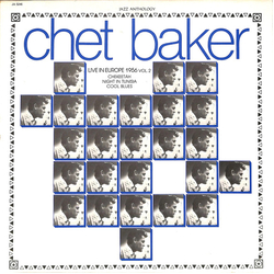 Chet Baker Live In Europe 1956 Vol. 2 Vinyl LP USED