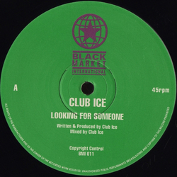 Club Ice Looking For Someone Vinyl 12" USED