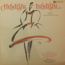 Hradišťan Hradišťu, Hradišťu... Vinyl LP USED