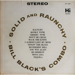 Bill Black's Combo Solid And Raunchy Vinyl LP USED