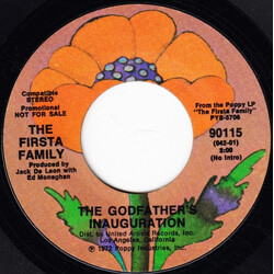 The Firsta Family The Godfather's Inauguration USED VINYL 7INCH 45 RPM PROMO STYRENE STEREO