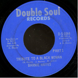 Bernie Hayes Tribute To A Black Woman USED VINYL 7INCH 45 RPM