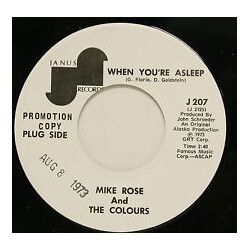 Mike Rose And The Colours When You're Asleep / Take Me Back USED VINYL 7INCH 45 RPM SINGLE PROMO STEREO