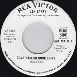Len Barry Come Rain Or Come Shine / The ABC's Of Love USED VINYL 7INCH 45 RPM PROMO