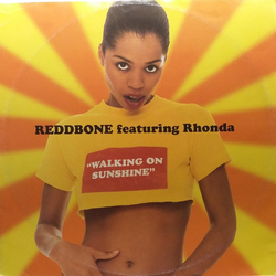 Reddbone / Rhonda Walking On Sunshine Vinyl 12" USED