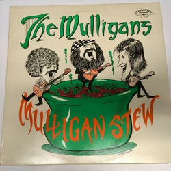 The Mulligans Mulligan Stew Vinyl LP USED