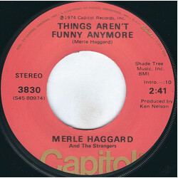 Merle Haggard / The Strangers (5) Things Aren't Funny Anymore Vinyl 7" USED