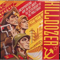 Killdozer Uncompromising War On Art Under The Dictatorship Of The Proletariat Vinyl LP USED