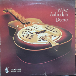 Mike Auldridge Dobro Vinyl LP USED