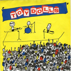 Toy Dolls Everybody Jitterbug! Vinyl 7" USED