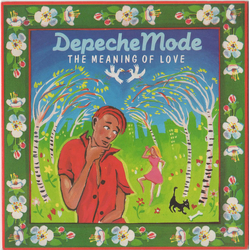 Depeche Mode The Meaning Of Love Vinyl 7" USED