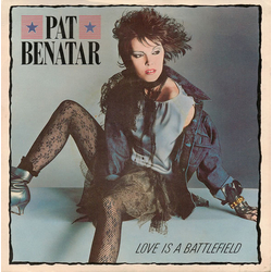 Pat Benatar Love Is A Battlefield Vinyl 7" USED