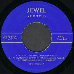 Esco Hankins And Jackie / Ted Mullins Beyond The Blue Skies Vinyl 7" USED